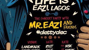 Life is easi Lagos concert party