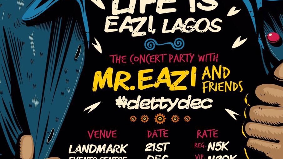 Life is easi Lagos concert party