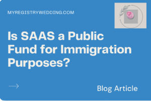 Is SAAS a public fund for immigration purposes