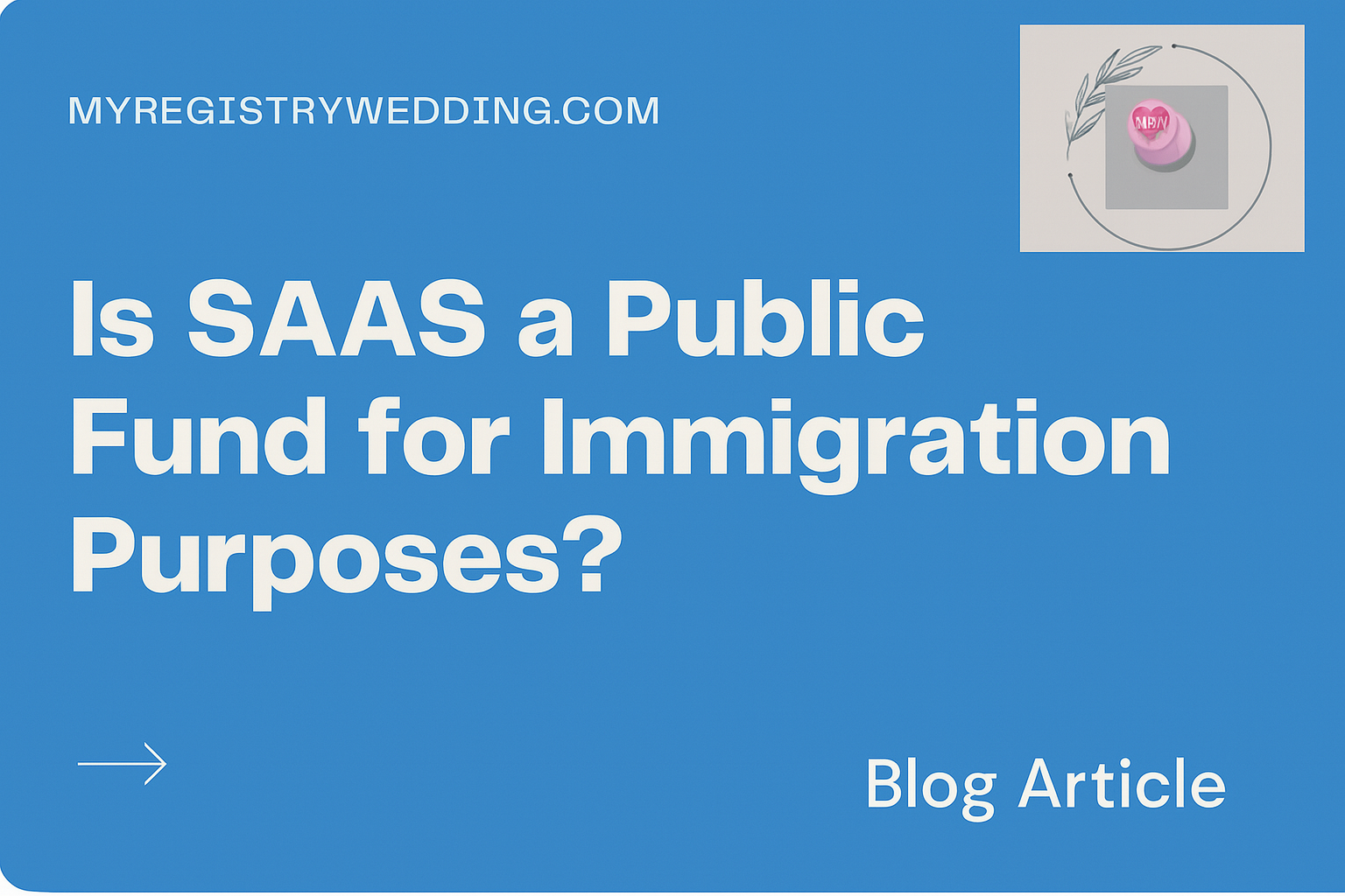 Is SAAS a public fund for immigration purposes